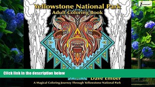 Big Deals  Yellowstone National Park, Adult Coloring Book  Best Seller Books Most Wanted