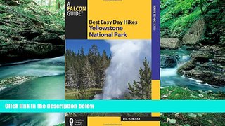 Big Deals  Best Easy Day Hikes Yellowstone National Park (Best Easy Day Hikes Series)  Free Full