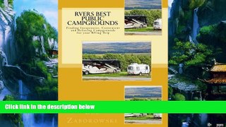 Must Have PDF  RVers BEST PUBLIC CAMPGROUNDS: Finding Inexpensive, Convenient and Relaxing