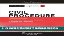 [PDF] Casenote Legal Briefs: Civil Procedure Keyed to Hazard, Tait, Fletcher and Bundy, Tenth