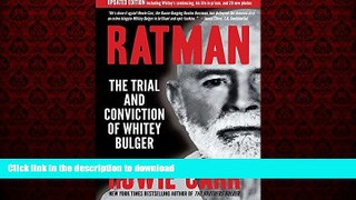 PDF ONLINE Ratman: The Trial and Conviction of Whitey Bulger FREE BOOK ONLINE