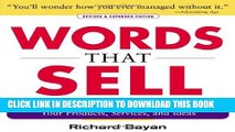 [PDF] Words that Sell: More than 6000 Entries to Help You Promote Your Products, Services, and