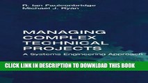 [PDF] Managing Complex Technical Projects: A Systems Engineering Approach (Artech House Technology