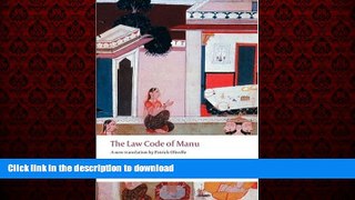 READ PDF The Law Code of Manu (Oxford World s Classics) READ PDF BOOKS ONLINE