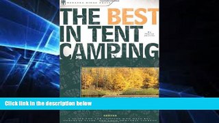 Must Have PDF  The Best in Tent Camping: New Jersey: A Guide for Car Campers Who Hate RVs,