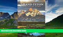 Big Deals  A Guide to Exploring Grand Teton National Park  Best Seller Books Best Seller