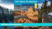Big Deals  Top Trails of Arizona: Includes Grand Canyon, Petrified Forest, Monument Valley,