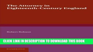[PDF] The Attorney in Eighteenth-Century England Full Online