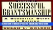 New Book Secrets of Successful Grantsmanship: A Guerrilla Guide to Raising Money