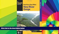 Big Deals  Best Easy Day Hikes New River Gorge (Best Easy Day Hikes Series)  Best Seller Books