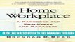 [PDF] Home Workplace: A Handbook for Employees and Managers Popular Colection