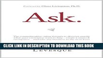 New Book Ask : The counterintuitive online formula to discover exactly what your customers want to
