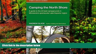 Big Deals  Camping the North Shore (There   Back Guides)  Best Seller Books Most Wanted