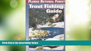 Big Deals  Plumas National Forest Trout Fishing Guide  Free Full Read Most Wanted