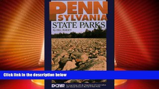 Big Deals  Pennsylvania State Parks: A Complete Outdoor Recreation Guide for Campers, Boaters,
