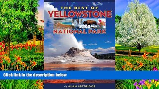Big Deals  The Best of Yellowstone National Park  Free Full Read Best Seller