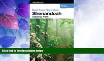 Big Deals  Best Easy Day Hikes Shenandoah National Park, 3rd (Best Easy Day Hikes Series)  Free