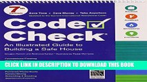 [PDF] Code Check: 7th Edition (Code Check: An Illustrated Guide to Building a Safe House) [Online