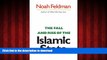EBOOK ONLINE The Fall and Rise of the Islamic State (Council on Foreign Relations Book) READ NOW