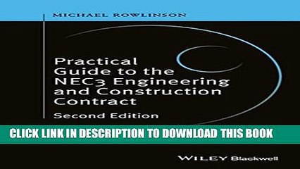 [PDF] Practical Guide to the NEC3 Engineering and Construction Contract Full Online