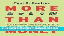 Collection Book More than Money: Five Forms of Capital to Create Wealth and Eliminate Poverty