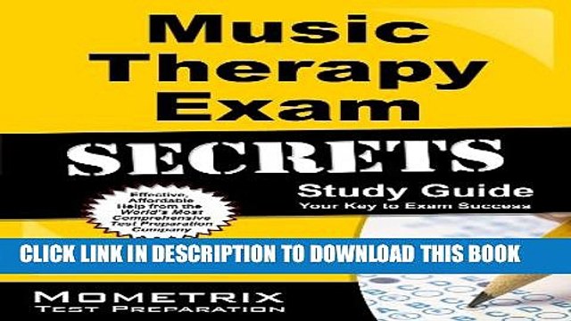 [PDF] Music Therapy Exam Secrets Study Guide: MT-BC Test Review for the Music Therapist,