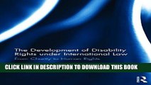 [PDF] The Development of Disability Rights Under International Law: From Charity to Human Rights