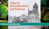 Big Deals  Angus and Kincardineshire s Lost Railways  Best Seller Books Best Seller