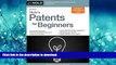READ PDF Nolo s Patents for Beginners: Quick   Legal READ NOW PDF ONLINE