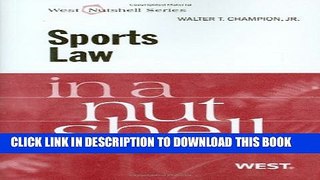 [PDF] Sports Law in a Nutshell (English and English Edition) [Full Ebook]