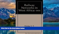 Big Deals  Railway Networks in West Africa  Best Seller Books Best Seller