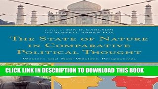 [PDF] The State of Nature in Comparative Political Thought: Western and Non-Western Perspectives