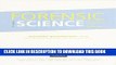 [PDF] Forensic Science: From the Crime Scene to the Crime Lab , Student Value Edition (3rd