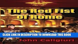 [Read PDF] The Red Fist of Rome Download Free