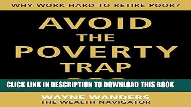 [PDF] Avoid the Poverty Trap: Why Work Hard to Retire Poor? Popular Colection