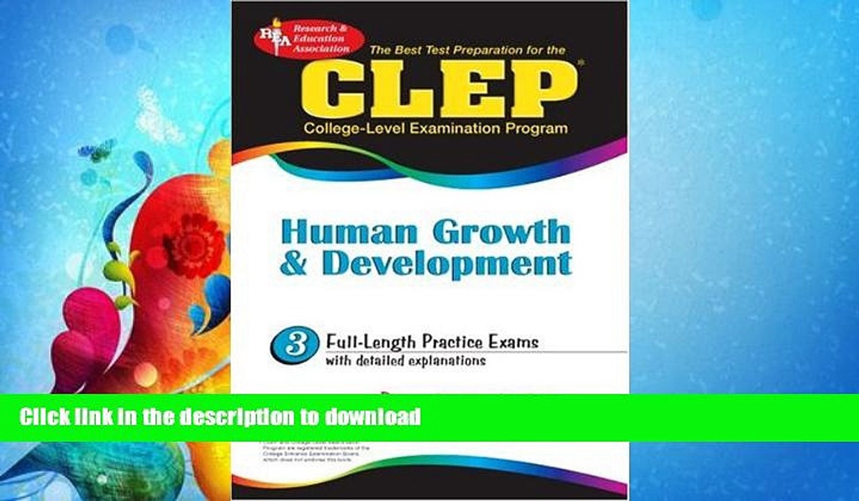 GET PDF  CLEP Human Growth   Development (REA)-The Best Test Prep for the CLEP Exam (CLEP Test