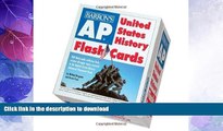 READ BOOK  AP United States History Flash Cards (Barron s Ap) FULL ONLINE