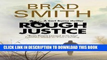 [PDF] Rough Justice: A new Canadian crime series (A Carl Burns Thriller) Popular Online