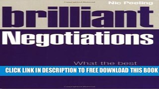 [PDF] Brilliant Negotiations: What Brilliant Negotiators Know, Do and Say Popular Online