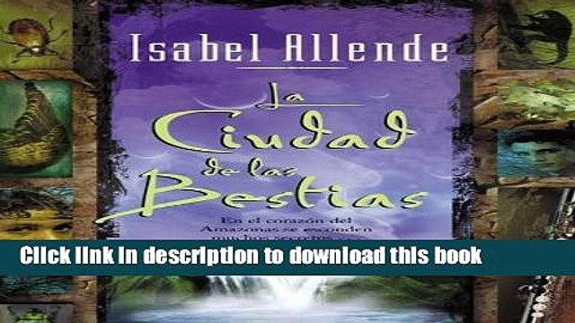 [PDF] La Ciudad de las Bestias (Spanish Edition) Full Online