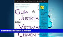 FAVORIT BOOK GuÃ­a de Justicia para Victimas del Crimen: Crime Victim s Guide to Justice (Spanish