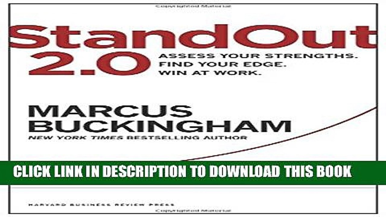 [PDF] StandOut 2.0: Assess Your Strengths, Find Your Edge, Win at Work Popular Colection