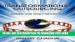 [PDF] Transformational Outsourcing: Maximize Value From IT Outsourcing Popular Online