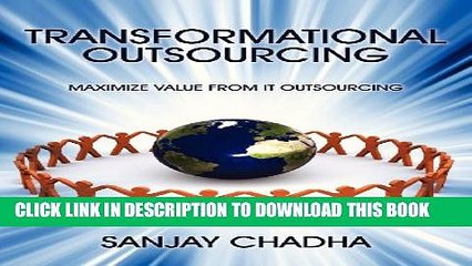 [PDF] Transformational Outsourcing: Maximize Value From IT Outsourcing Popular Online