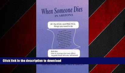 READ ONLINE When Someone Dies in Arizona: All the Practical   Legal Things You Need to Do READ PDF