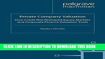 Collection Book Private Company Valuation: How Credit Risk Reshaped Equity Markets and Corporate