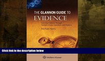 different   Glannon Guide To Evidence: Learning Evidence Through Multiple-Choice Questions and