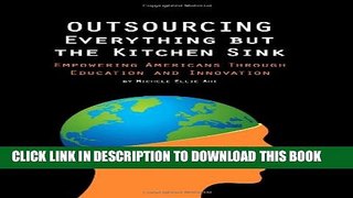 [PDF] Outsourcing Everything But The Kitchen Sink Popular Collection