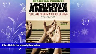 FULL ONLINE  Lockdown America: Police and Prisons in the Age of Crisis
