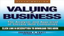 New Book Valuing a Business, 5th Edition: The Analysis and Appraisal of Closely Held Companies